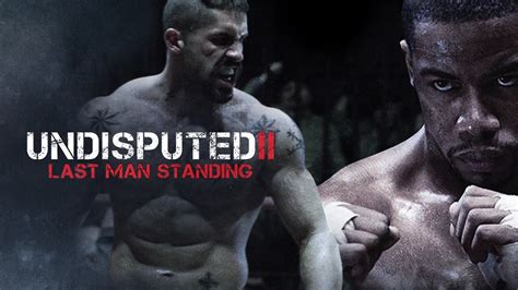 undisputed ii: last man standing